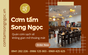 Cơm Tấm Song Ngọc - Quán cơm sạch sẽ có không gian mở thoáng mát