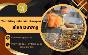 Khám phá ngay Top những quán cơm tấm ngon ngây ngất tại Bình Dương